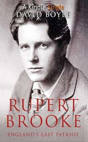 Rupert Brooke de David Boyle