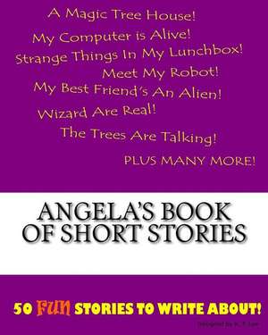 Angela's Book of Short Stories de K. P. Lee