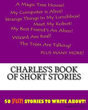 Charles's Book of Short Stories de K. P. Lee