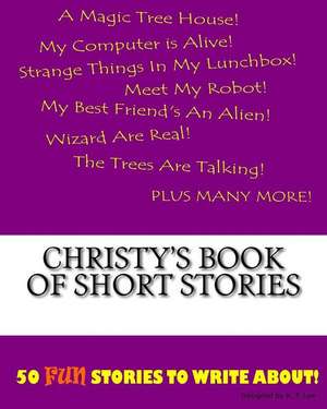 Christy's Book of Short Stories de K. P. Lee