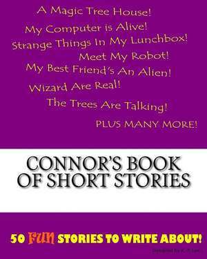 Connor's Book of Short Stories de K. P. Lee