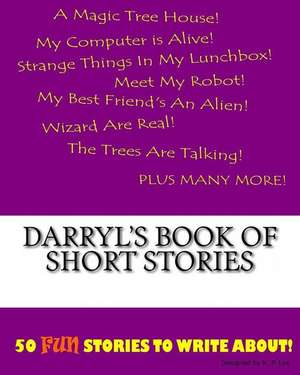 Darryl's Book of Short Stories de K. P. Lee