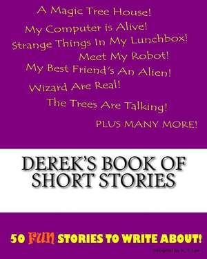 Derek's Book of Short Stories de K. P. Lee