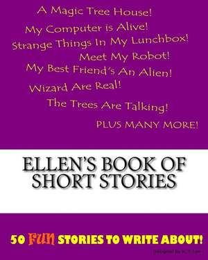 Ellen's Book of Short Stories de K. P. Lee