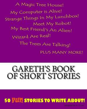 Gareth's Book of Short Stories de K. P. Lee