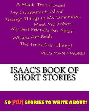 Isaac's Book of Short Stories de K. P. Lee