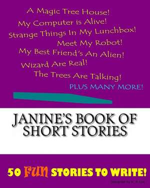 Janine's Book of Short Stories de K. P. Lee