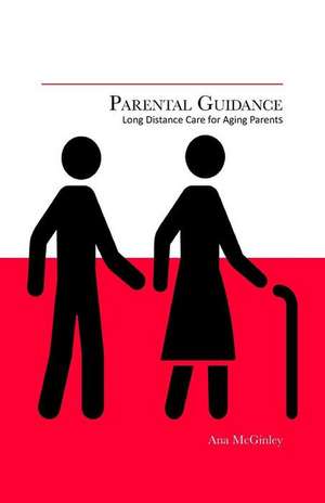 Parental Guidance de Ana McGinley