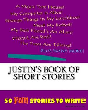 Justin's Book of Short Stories de K. P. Lee