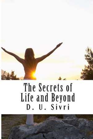 The Secrets of Life and Beyond: Astermine's Secret Society de s. U. Sivri