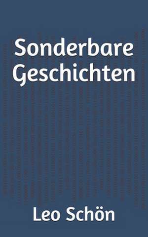 Sonderbare Geschichten de Leo Schon