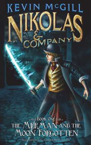 Nikolas and Company Book 1 de Kevin McGill