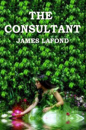 The Consultant de James LaFond