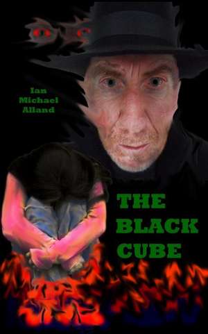 The Black Cube de Ian Michael Alland