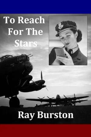 To Reach for the Stars de Ray Burston