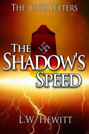 The Shadow's Speed de MR L. W. Hewitt