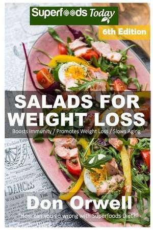 Salads for Weight Loss de Don Orwell