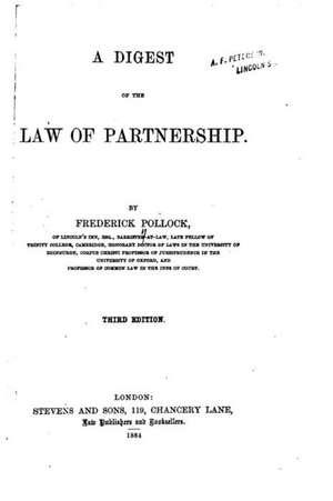 A Digest of the Law of Partnership de Frederick Pollock