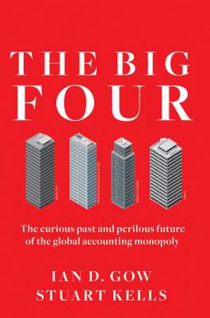 The Big Four de Ian D. Gow