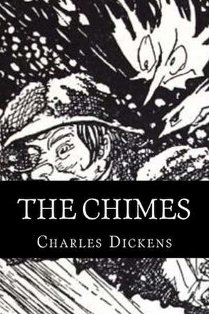 The Chimes de Charles Dickens