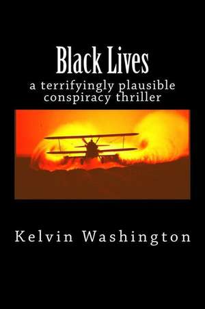 Black Lives de Kelvin Washington