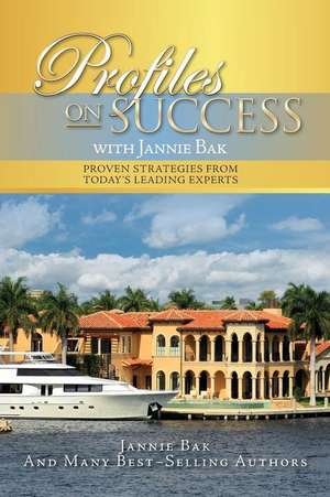 Profiles on Success with Jannie Bak de Jannie Bak