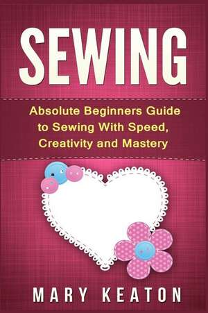 Sewing de Mary Keaton