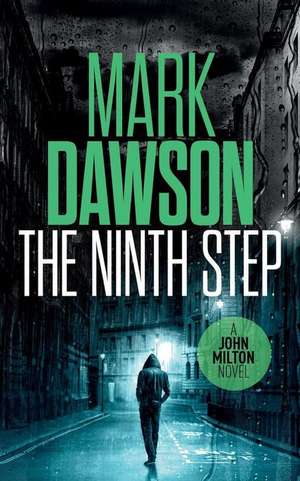 The Ninth Step de Mark Dawson