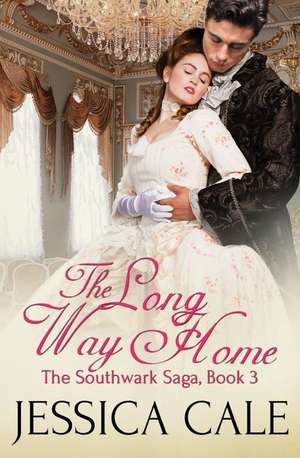 The Long Way Home de Jessica Cale