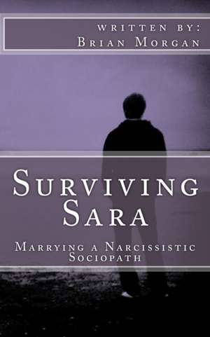 Surviving Sara de Brian Morgan