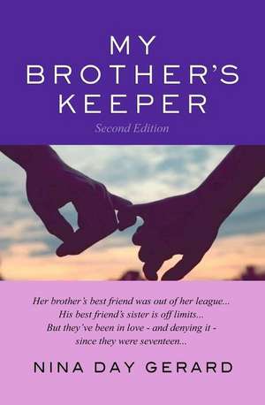 My Brother's Keeper - Second Edition de Nina Day Gerard