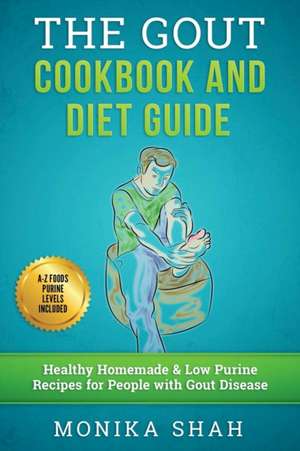 Gout Cookbook de Monika Shah