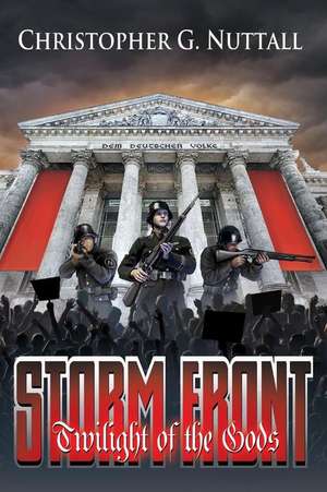 Storm Front de Christopher G. Nuttall