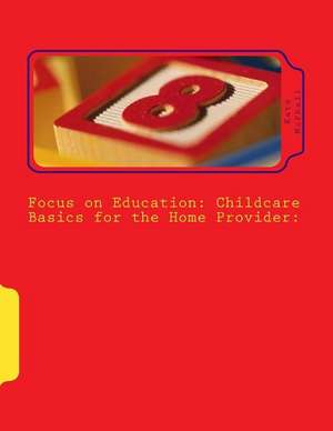 Focus on Education de Kate McPhail