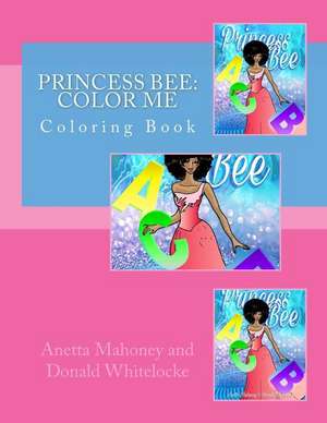 Princess Bee de MS Anetta Mahoney