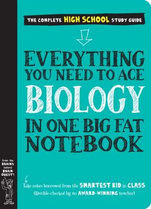 Everything You Need to Ace Biology in One Big Fat Notebook de Workman Publishing