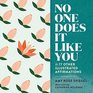 No One Does It Like You de Amy Rose Spiegel