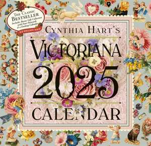 Cynthia Hart's Victoriana Wall Calendar 2025 de Cynthia Hart