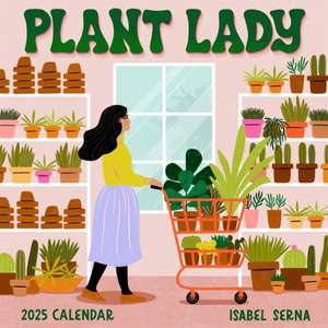 Plant Lady Wall Calendar 2025 de Isabel Serna