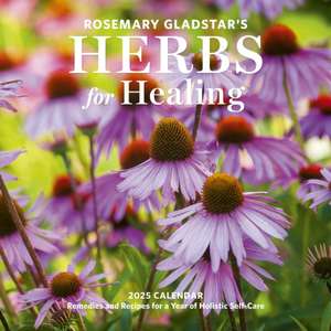 Rosemary Gladstar's Herbs for Healing Wall Calendar 2025 de Rosemary Gladstar