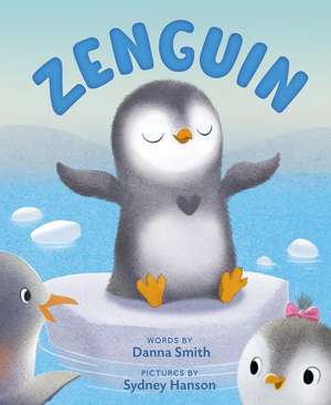Zenguin de Danna Smith