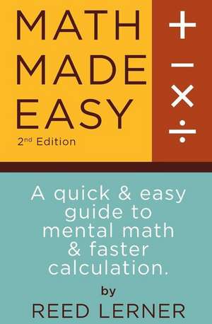 Math Made Easy de Reed Lerner