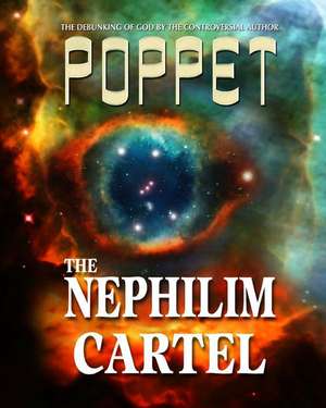 The Nephilim Cartel de Poppet