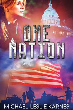 One Nation de Michael Leslie Karnes