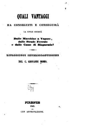 Quali Vantaggi Ha Conseguiti E Conseguira La Civile Societa de C. Giovanni Momo