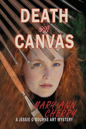 Death on Canvas de Mary Ann Cherry