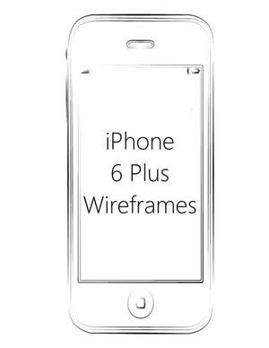 iPhone 6 Plus Wireframes de Sarie Smith