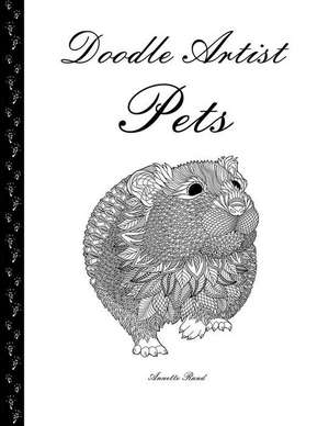 Doodle Artist - Pets de Annette Rand