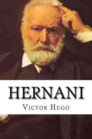 Hernani de Victor Hugo