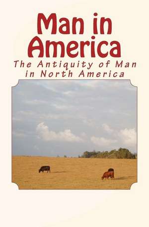 Man in America de Charles C. Abbott